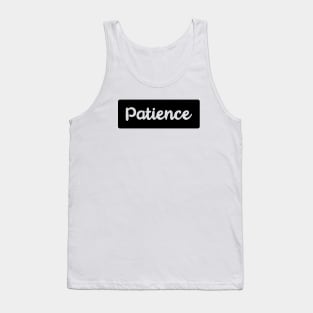 Patience Tank Top